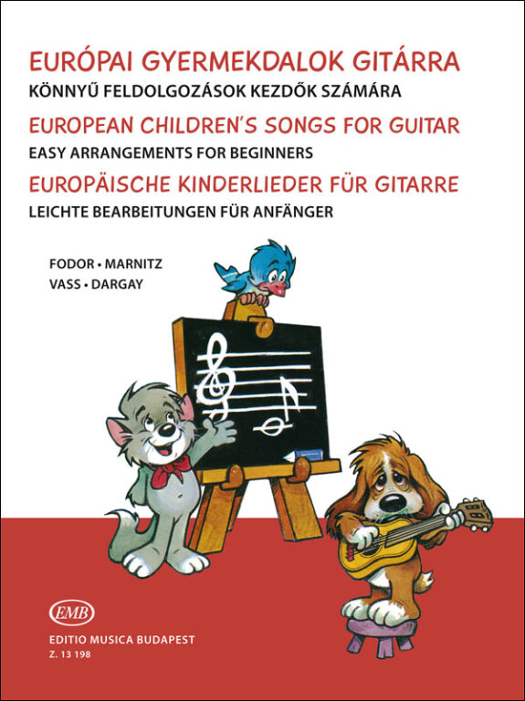 Európai gyermekdalok gitárra – Az Editio Musica Budapest zeneműkiadó online  kottaboltja