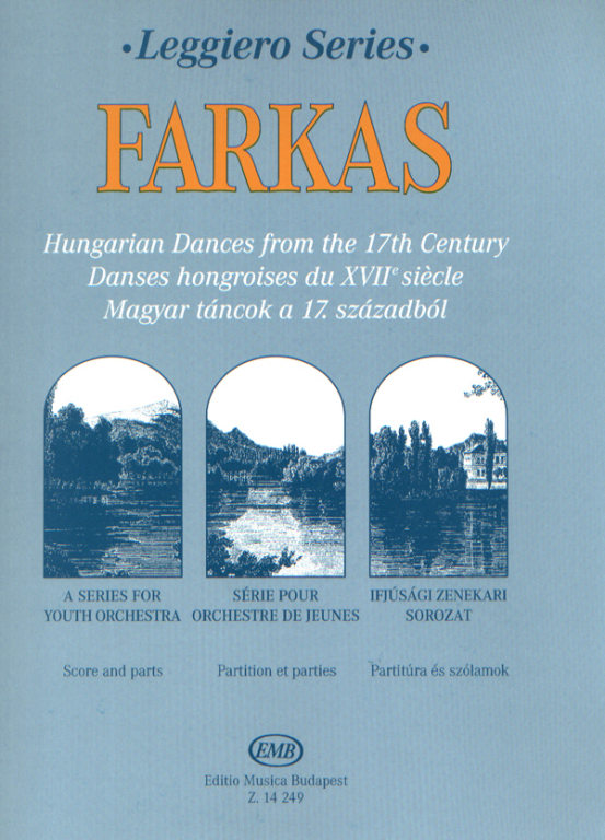 Farkas: Magyar táncok a 17. századból – Az Editio Musica Budapest  zeneműkiadó online kottaboltja