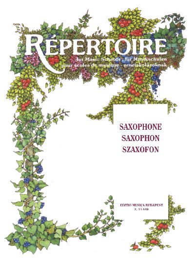 Répertoire zeneiskolásoknak - Szaxofon Szóló – Az Editio Musica Budapest  zeneműkiadó online kottaboltja