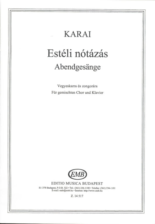 Karai: Estéli nótázás – Az Editio Musica Budapest zeneműkiadó online  kottaboltja