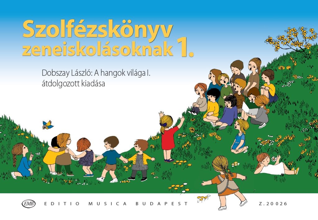 Dobszay: Szolfézskönyv zeneiskolásoknak 1. – Az Editio Musica Budapest  zeneműkiadó online kottaboltja