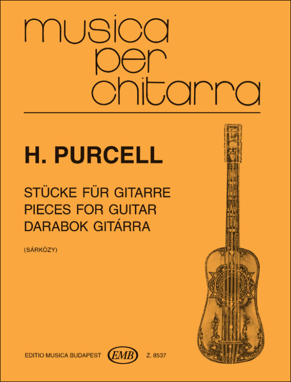 Purcell: Darabok gitárra – Az Editio Musica Budapest zeneműkiadó online  kottaboltja